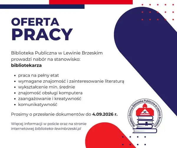 Biblioteka w Lewinie Brzeskim ogłasza nabór na stanowisko bibliotekarza
