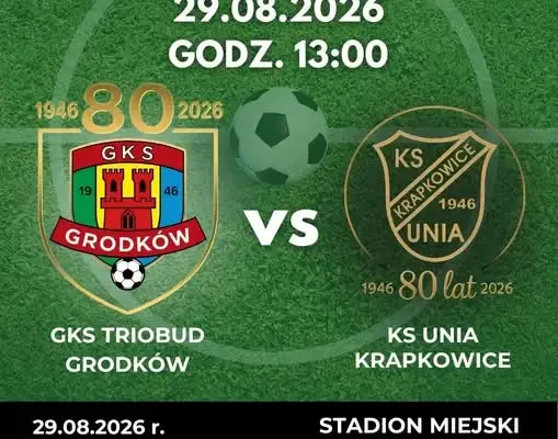 GKS Grodków podejmie Unię Krapkowice w sobotnim meczu ligowym