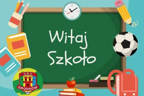 Akademia Młoda GieKSa życzy udanego roku szkolnego i zaprasza na treningi
