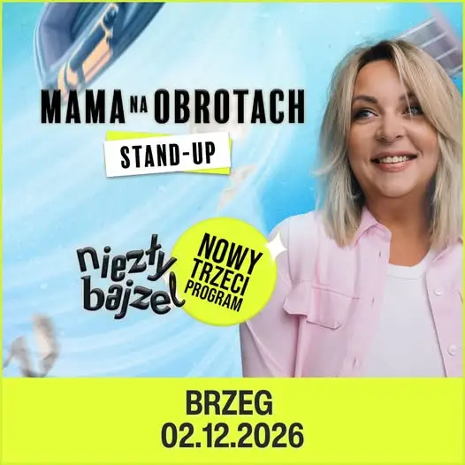 „Niezły Bajzel” – trzeci stand-up Mamy Na Obrotach w Brzegu